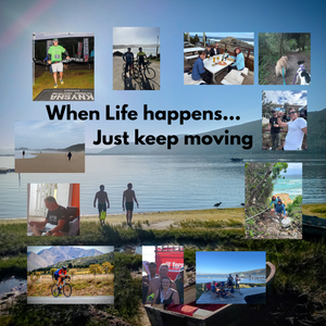 When Life Happens…Keep on moving!